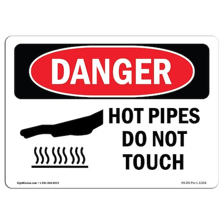Signmission OSHA Danger Sign, Hot Pipes Do Not Touch, 5in X 3.5in Decal, 10PK, 3.5" W, 5" L, Landscape, PK10 OS-DS-D-35-L-1362-10PK